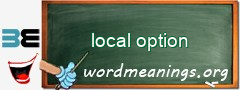 WordMeaning blackboard for local option